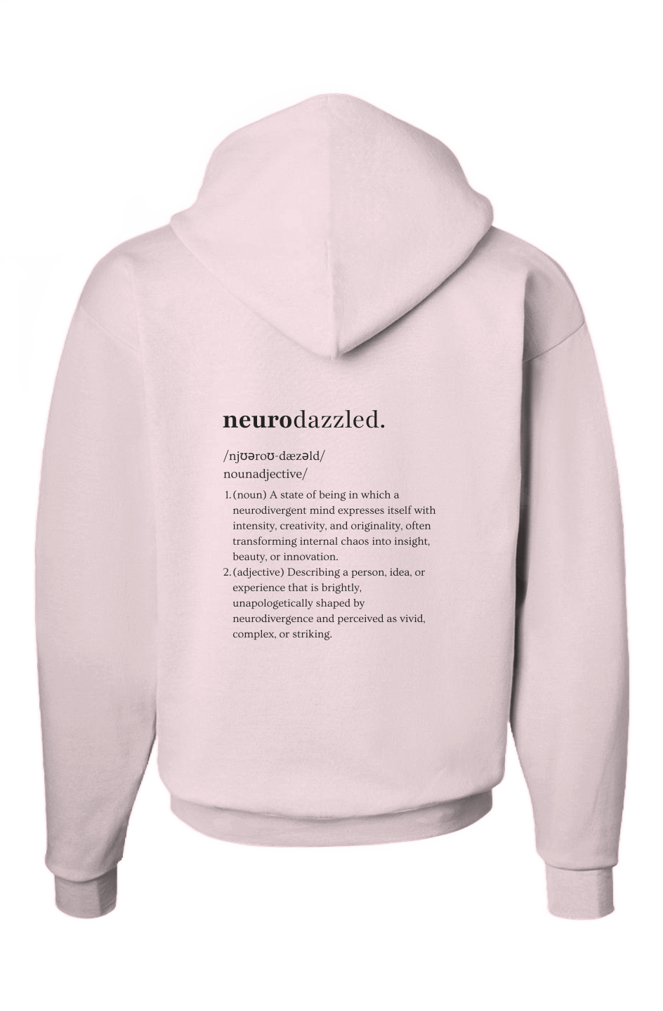 Neurodazzled® Definition Hoodie – State of More