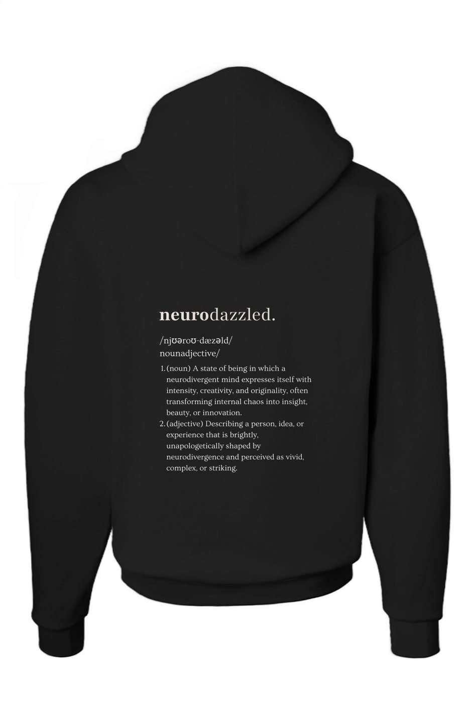 Neurodazzled® Definition Hoodie – State of More
