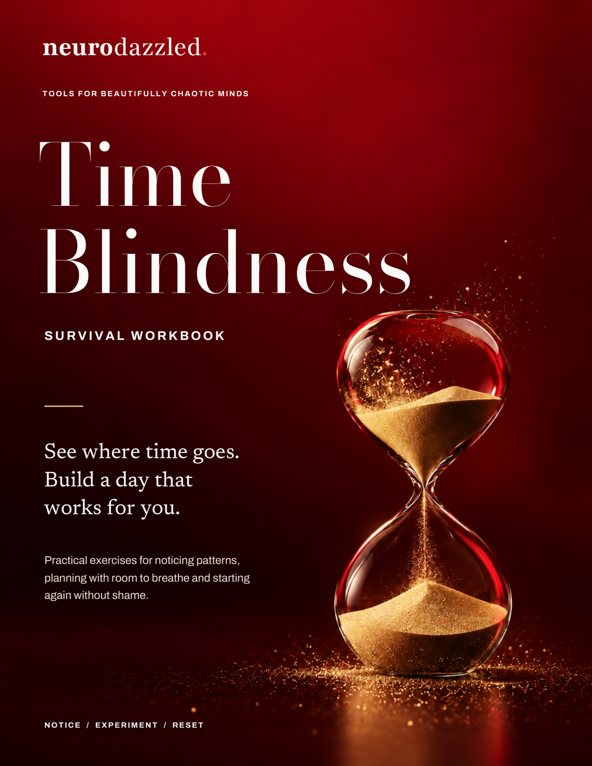 Time Blindness Survival Workbook — glass hourglass with golden sand on a deep red gradient